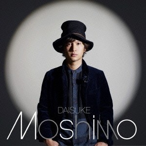 ダイスケ／Moshimo 【CD】