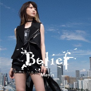 May’n／Belief 【CD】