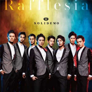 SOLIDEMO／Rafflesia 【CD】