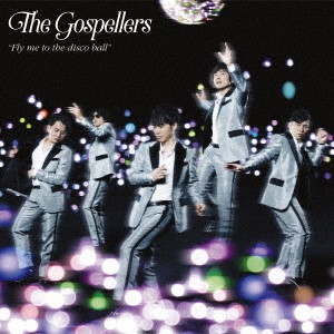 ゴスペラーズ／Fly me to the disco ball (初回限定) 【CD+DVD】