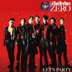 三代目 J Soul Brothers／0〜ZERO〜 【CD+DVD】