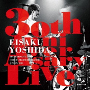 吉田栄作／30th Anniversary Live 【CD】