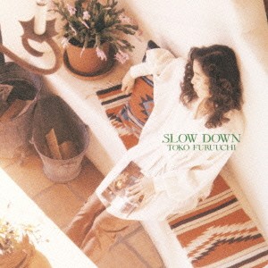古内東子／SLOW DOWN 【CD】