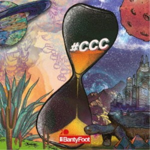 BantyFoot／＃CCC 【CD】