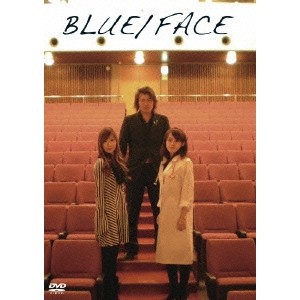 BLUE／FACE 【DVD】