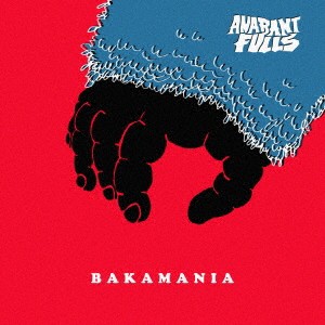 ANABANTFULLS／BAKAMANIA 【CD】