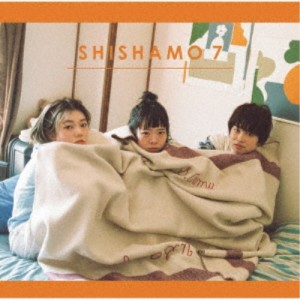 SHISHAMO／SHISHAMO 7《通常盤》 【CD】