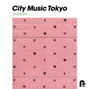 (V.A.)／CITY MUSIC TOKYO anagram 【CD】