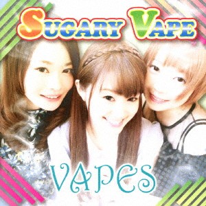 VAPES／SUGARY VAPE 【CD】