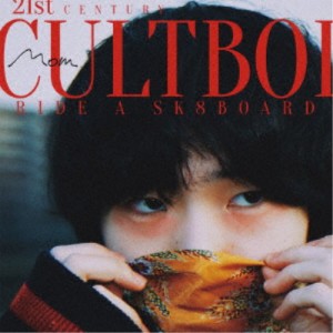 Mom／21st Century Cultboi Ride a Sk8board 【CD】