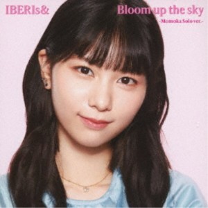 IBERIs＆／Bloom up the sky《Momoka Solo ver.》 【CD】