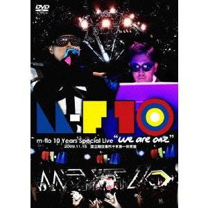 m-flo 10 Years Special Live  we are one 2009.11.15 国立競技場代々木第一体育館 【DVD】