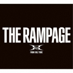 THE RAMPAGE from EXILE TRIBE／THE RAMPAGE 【CD+Blu-ray】