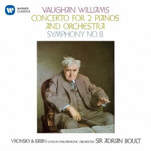エイドリアン・ボールト／ヴォーン・ウィリアムズ：交響曲 第8番 2台のピアノのための協奏曲 【CD】