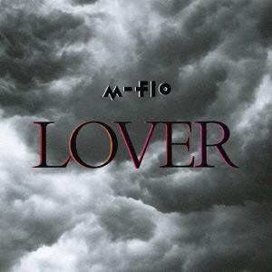 m-flo／LOVER 【CD】