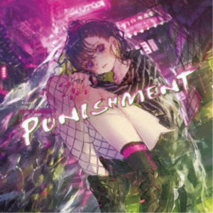 Kotone／PUNISHMENT 【CD】