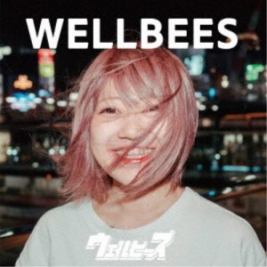 ウェルビーズ／WELLBEES 【CD】