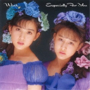 Wink／Especially For You 〜優しさにつつまれて〜 【CD】