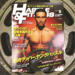 Young Hastle／HASTLE ＆ FITNESS 【CD】