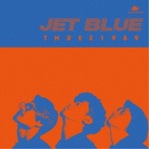 THREE1989／JET BLUE 【CD】