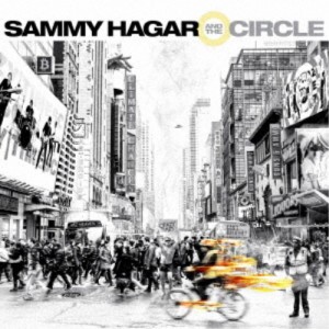サミー・ヘイガー＆ザ・サークル／クレイジー・タイムズ《2CDエディション》 【CD】