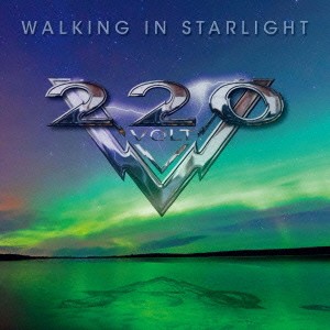 220ボルト／Walking In Starlight 【CD】