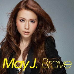 May J.／Brave 【CD+DVD】