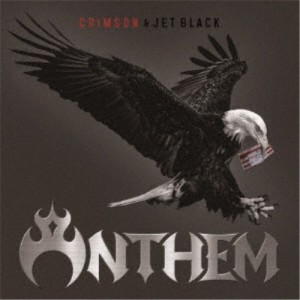 ANTHEM／CRIMSON ＆ JET BLACK 【CD+DVD】