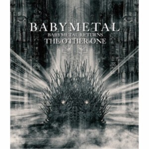 BABYMETAL／BABYMETAL RETURNS -THE OTHER ONE-《通常盤》 【Blu-ray】