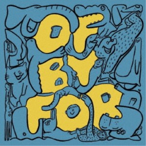 メメタァ／OF BY FOR 【CD】