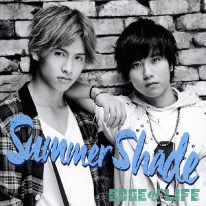 EDGE of LIFE／Summer Shade《VISUAL盤》 【CD】