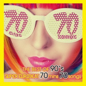 (V.A.)／THE BEST OF 90’s SUPER EUROBEAT 70mins 70songs 【CD】