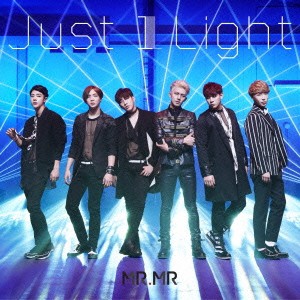 MR.MR／Just 1 Light (初回限定) 【CD+DVD】