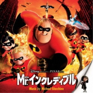 マイケル・ジアッチーノ／Mr.インクレディブル オリジナル・サウンドトラック 【CD】
