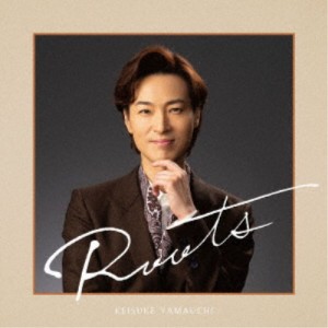 山内惠介／Roots 【CD】