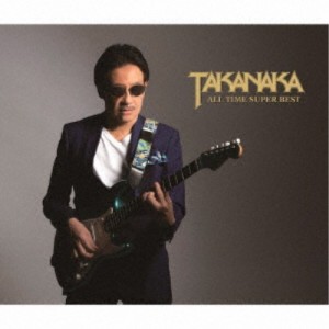 高中正義／TAKANAKA ALL TIME SUPER BEST 【CD+DVD】