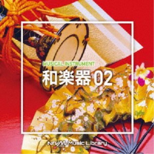 (BGM)／NTVM Music Library 楽器編 和楽器02 【CD】