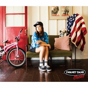 SWANKY DANK／Circles 【CD】