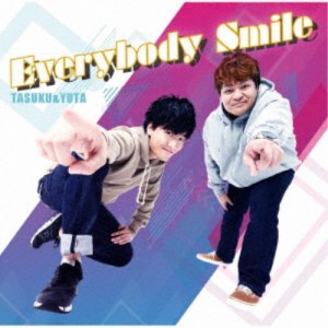 TASUKU ＆ YUTA／Everybody Smile《Aタイプ》 【CD】