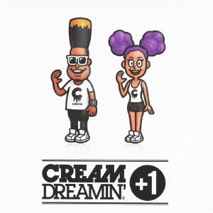 CREAM／DREAMIN’ ＋1 【CD】