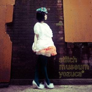 yozuca＊／stitch museum 【CD】