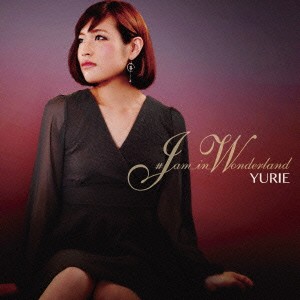 YURIE／♯JAM＿IN＿WONDERLAND 【CD】