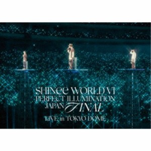 SHINee／SHINee WORLD VI ［PERFECT ILLUMINATION］ JAPAN FINAL LIVE in TOKYO DOME 【DVD】