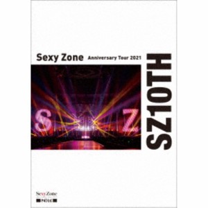 Sexy Zone／Sexy Zone Anniversary Tour 2021 SZ10TH 【DVD】
