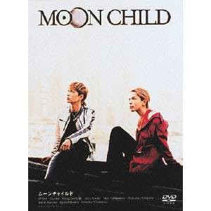 MOON CHILD 【DVD】