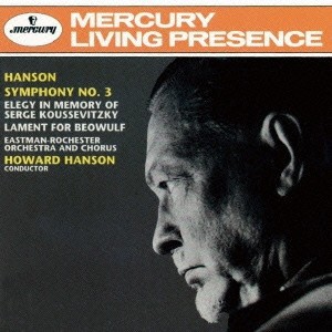 ハワード・ハンソン／ハンソン：交響曲第3番 エレジー／ベーオウルフへのラメント 【CD】