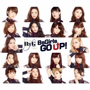 BsGirls／Go up！ 【CD】