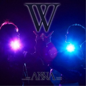 ANNA／W 【CD+DVD】
