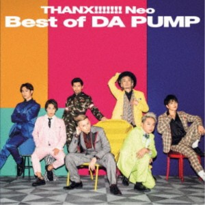 DA PUMP／THANX！！！！！！！ Neo Best of DA PUMP《通常盤》 【CD+DVD】