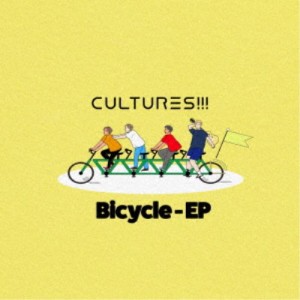 CULTURES！！！／Bicycle-EP 【CD】